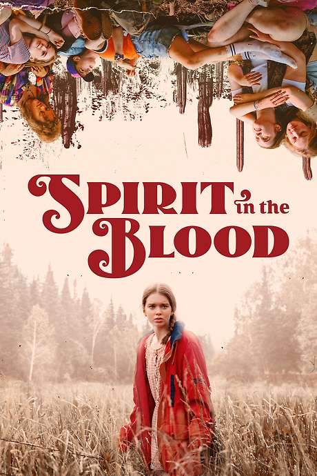 Spirit in the Blood